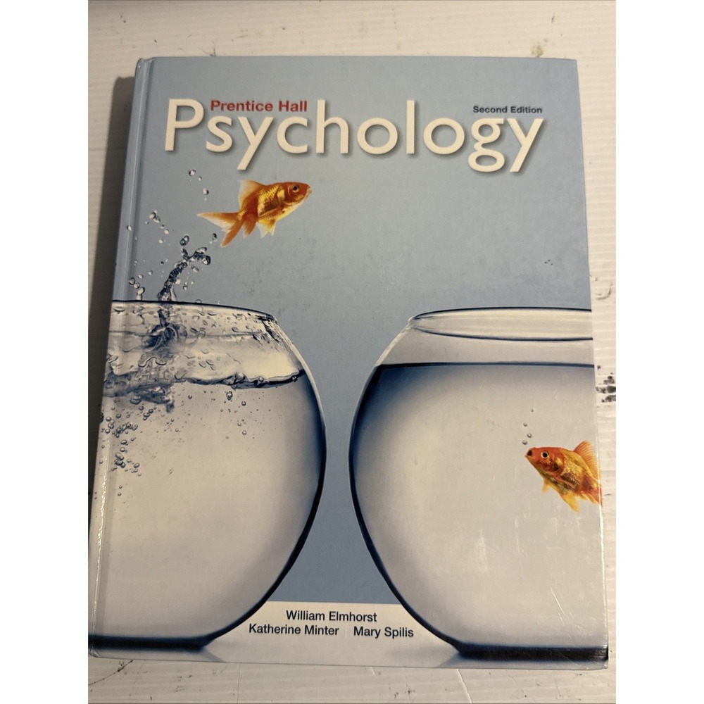PSYCHOLOGY By Katherine P Minter & William J Elmhorst - Hardcover Mint Condition